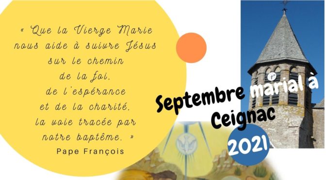 Septembre marial à Ceignac – 2021