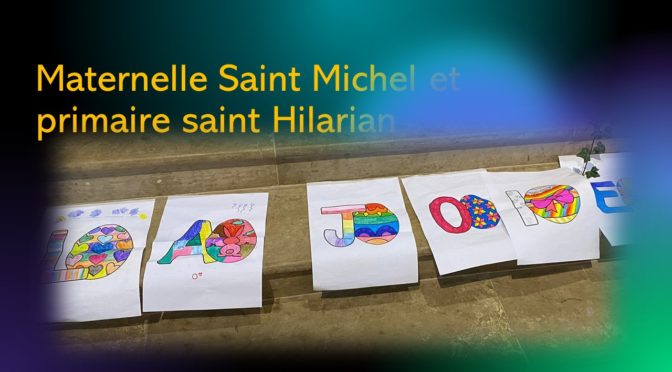 Pâques à la maternelle Saint Michel et au primaire saint Hilarian