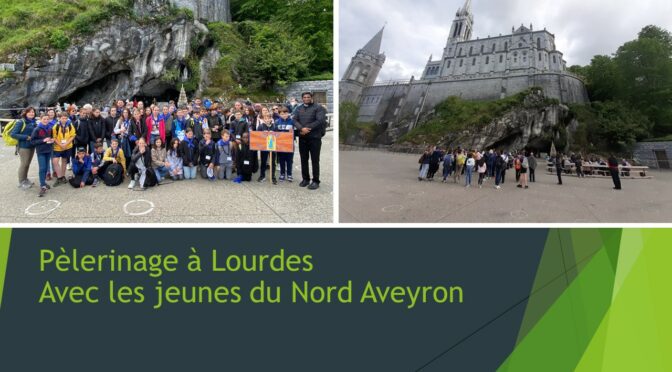 Pèlerinage à Lourdes